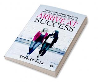 Arrive At Success