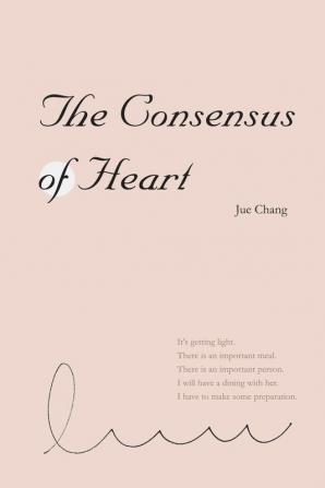 The Consensus of Heart: 心之共識（國際英文版）