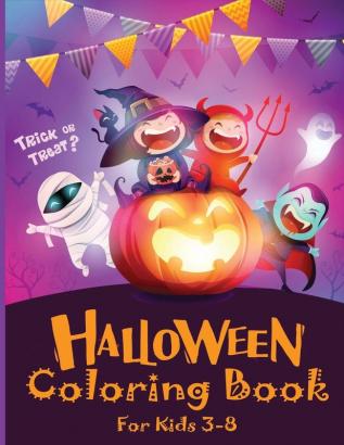 Halloween Coloring Book for Kids 3-8: Cute Halloween Coloring Pages for Kids