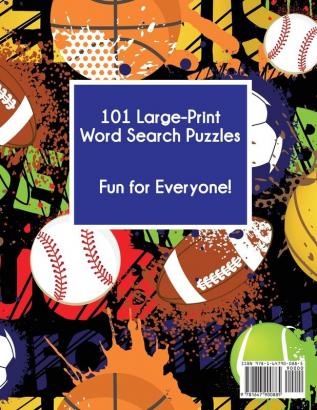 Sports Word Search: 101 Large Print Puzzles Featuring Football Basketball Baseball Hockey Tennis Golf and More