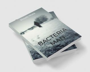 BACTERIA MAN : Bacterial empire