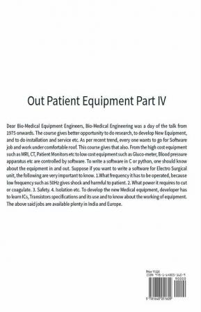 OUT PATIENT EQUIPMENT Part IV : Hospital Medical Equipment Made Easy