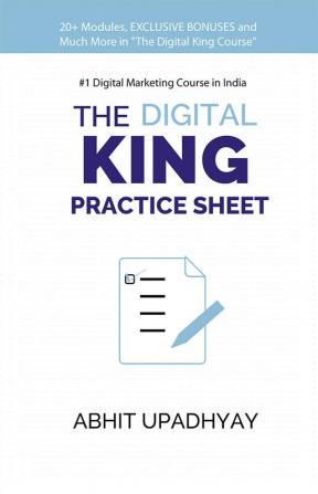 The Digital King Practice Sheet : A Must Have BOOK for &quot;The Digital King's