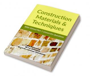 Construction Materials &amp; Techniques