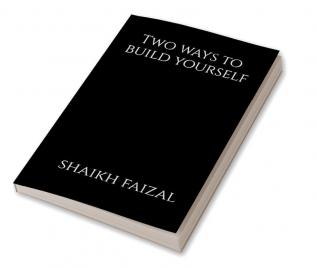 Two ways to build yourself