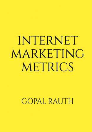 Internet Marketing Metrics