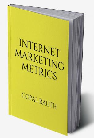 Internet Marketing Metrics