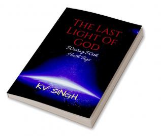 The Last Light Of God : Writing With Hash Tags