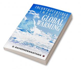 Incontrovertible Impacts of Global Warming