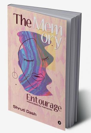 The Memory Entourage