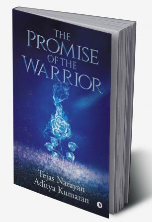 The Promise of the Warrior