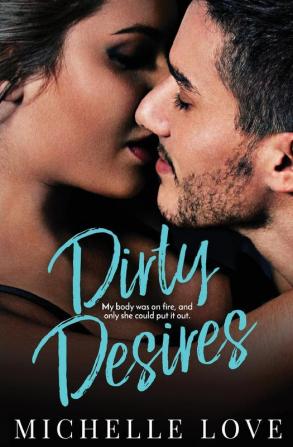 Dirty Desires: A Bad Boy Billionaire Romance: 3 (Dirty Network)