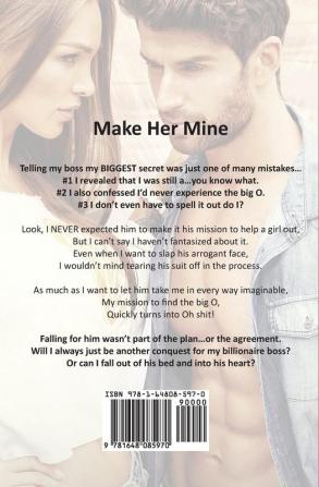 Make Her Mine: Billionaire Boss Romance: 1 (Irresistible Brothers)