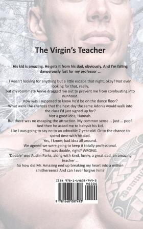 The Virgin's Teacher: An Older Man Younger Woman Romance