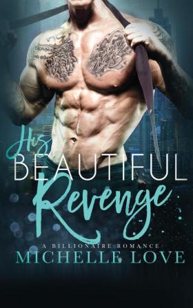 His Beautiful Revenge