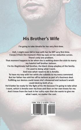 His Brother's Wife: A Billionaire Romance