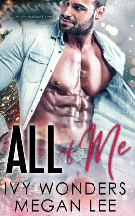 All of Me: A BDSM Romance: 3 (Their Secret Desire Book 3)