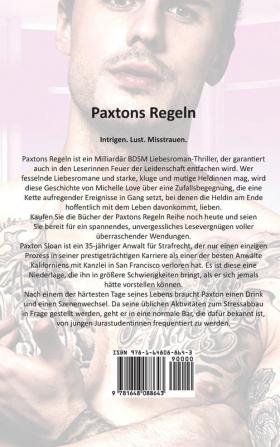 Paxtons Regeln: Ein Alpha Milliardär Liebesroman