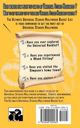 One Hundred Things to Do at Universal Studios Hollywood Before You Die Second Edition: The Ultimate Bucket List - Universal Studios Hollywood Edition: 5