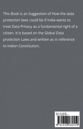 How Indian Data Protection Laws Should Look Like!