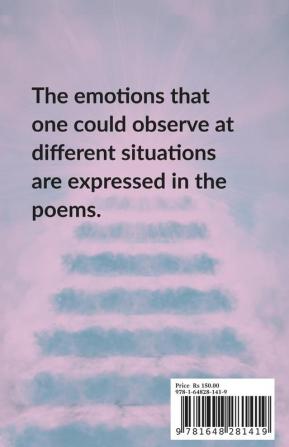 The myriad emotions : Human is a emotional being