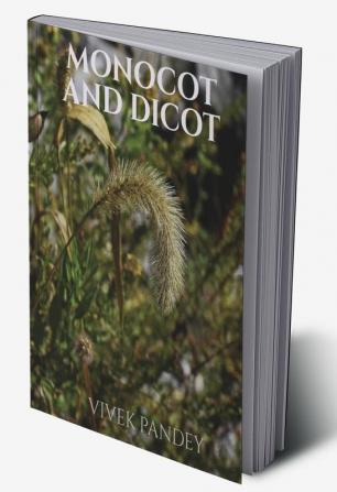 Monocot and dicot (color edition)