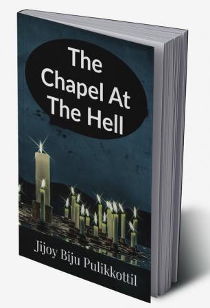 The Chapel at The Hell