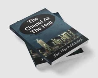 The Chapel at The Hell