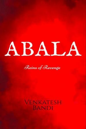 ABALA. : Reins of Revenge