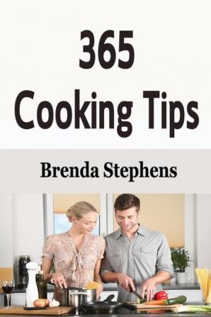 365 Cooking Tips