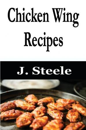 Chicken Wing Recipes