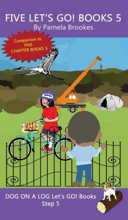 Five Let's GO! Books 5: Sound-Out Phonics Books Help Developing Readers including Students with Dyslexia Learn to Read (Step 5 in a Systematic ... (Dog on a Log Let's Go! Book Collection)