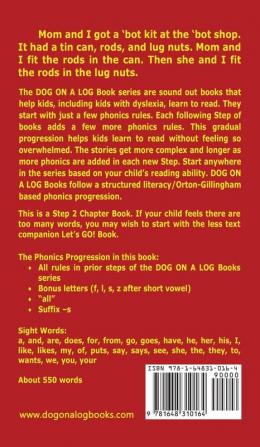 Babs The 'Bot Chapter Book: Sound-Out Phonics Books Help Developing Readers including Students with Dyslexia Learn to Read (Step 2 in a Systematic ... Books): 9 (Dog on a Log Chapter Books)