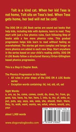 Tolt The Kind Cat Chapter Book: Sound-Out Phonics Books Help Developing Readers including Students with Dyslexia Learn to Read (Step 6 in a ... Books): 30 (Dog on a Log Chapter Books)