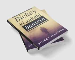 Bickey ki ankahi baatein 1 : Bickey's Thought