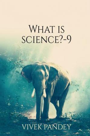 what is science?-9