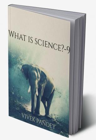 what is science?-9