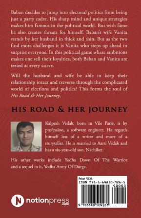 His Road &amp; Her Journey