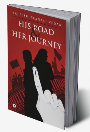 His Road &amp; Her Journey