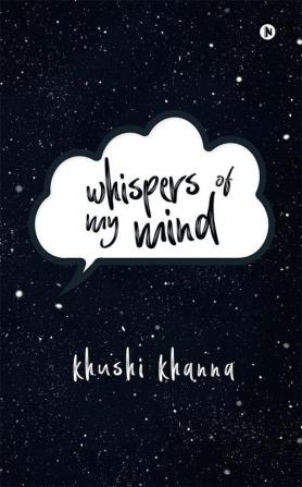 whispers of my mind