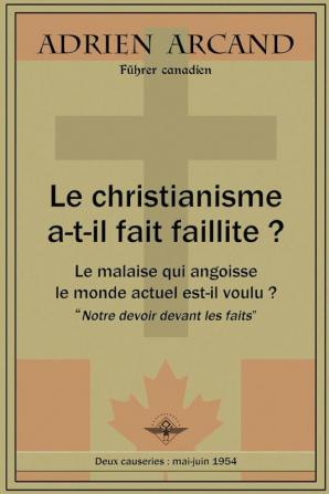 Le christianisme a-t-il fait faillite ?