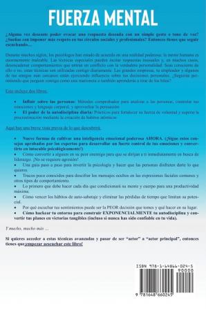 Fuerza mental 2 libros en 1: Cómo influenciar a la gente + disciplina personal diaria. Adquiere perseverancia resistencia y logra vencer a la procrastinación + guía paso a paso de 30 días