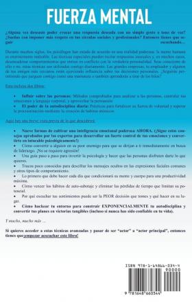 Fuerza mental 2 libros en 1: Cómo influenciar a la gente + disciplina personal diaria. Adquiere perseverancia resistencia y logra vencer a la procrastinación + guía paso a paso de 30 días