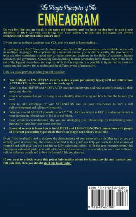 The Magic Principles of The Enneagram: Discover Who You Really Are Your True Needs and Those of Others by Understanding the 9 Personality Types and The Power of The Enneagram