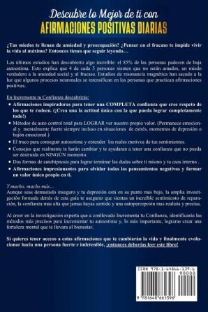 Descubre lo mejor de ti con afirmaciones positivas diarias: Potencia tu autoestima ama tu vida y haz de cada día especial con afirmaciones diarias motivacionales y reconfortantes