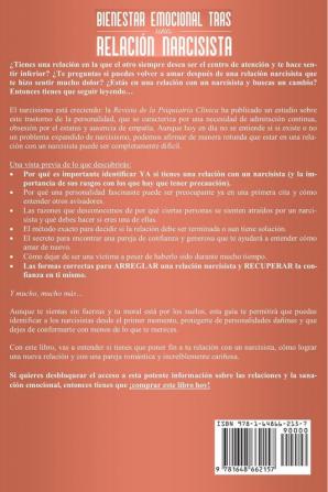 Bienestar emocional tras una relación narcisista: Se acabó. Descubre por qué atraes personalidades narcisistas y aprende a protegerte de manipuladores emocionales y relaciones tóxicas