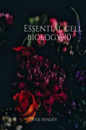 Essential cell biology-10 : chapter-10