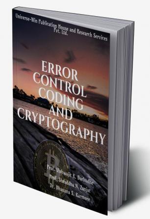 ERROR CONTROL CODING AND CRYPTOGRAPHY