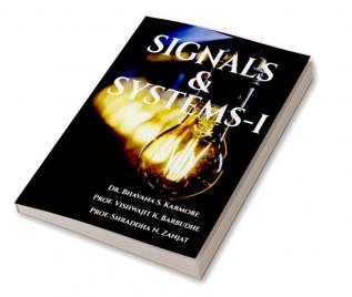 SIGNALS &amp; SYSTEMS-I