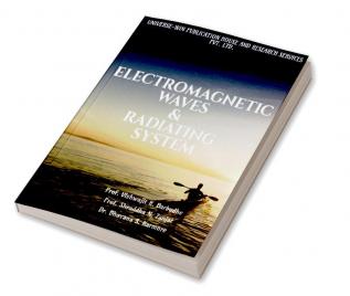 ELECTROMAGNETIC WAVES &amp;amp; RADIATING SYSTEM